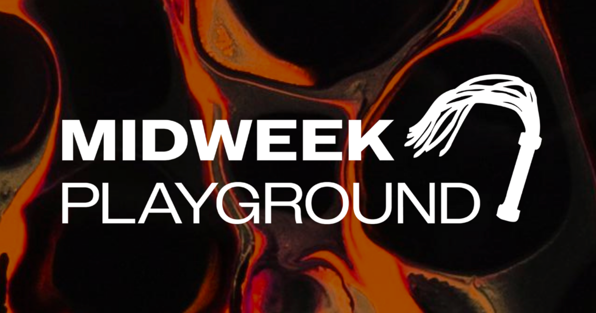 MIDWEEK PLAYGROUND – Monatliche kinky BDSM-Auszeit in Hamburg